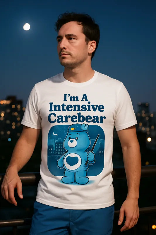 I'm A Intensive Carebear - Unisex Standard T-Shirt
